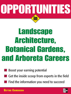 cover image of Opportunities in Landscape Architecture, Botanical Gardens and Arboreta Careers